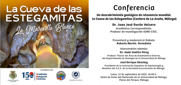12 de Septiembre 2022. Conferencia sobre la cueva de la Maravilla Blanca o Estegamitas de la Araña (Málaga). Notas del Aula museo de geologia Málaga
